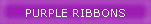 PURPLE RIBBONS