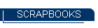 SCRAPBOOKS